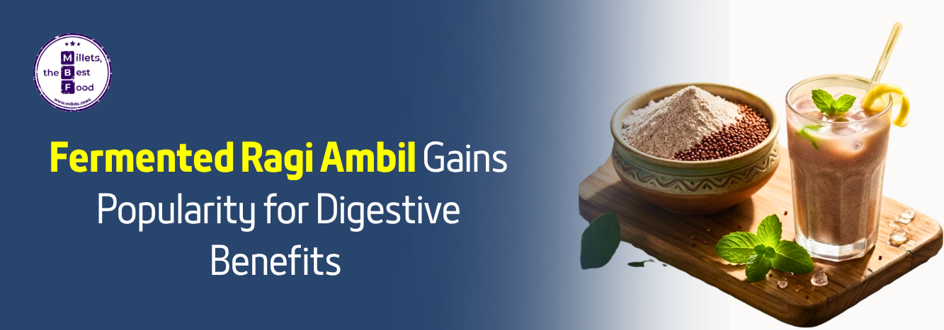 Fermented Ragi Ambil Gains Popularity for Digestive Benefits 