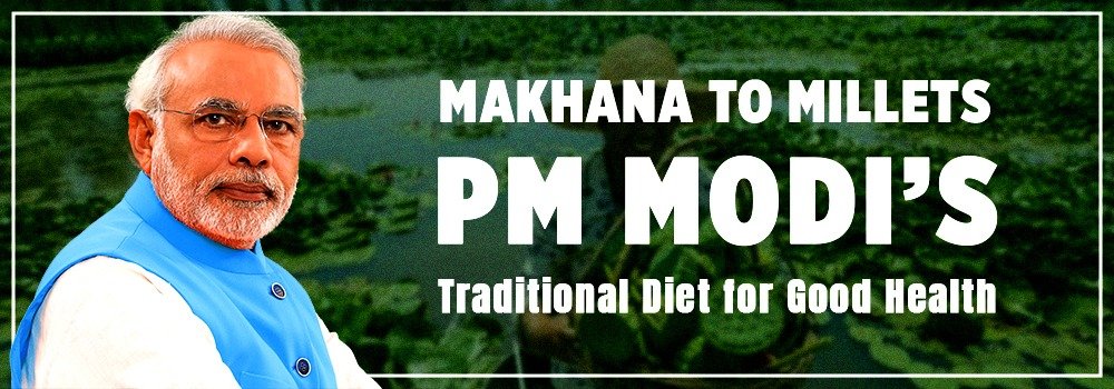 Makhana to Millets: PM Modi’s Traditional Diet for Good Health