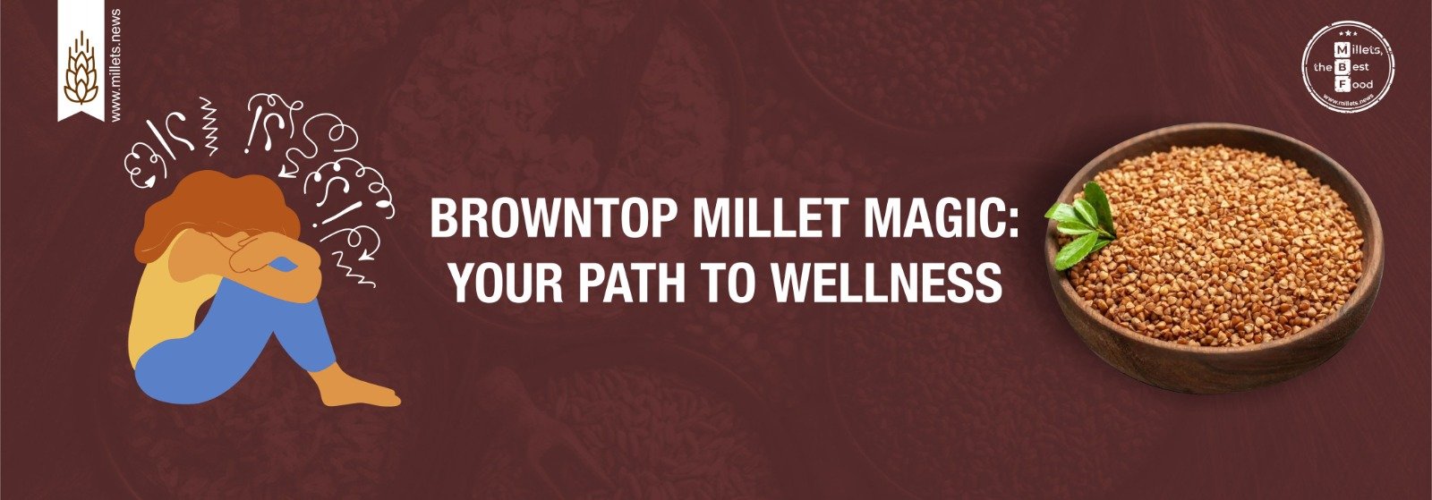 Browntop Millet Magic: Your Path to Wellness