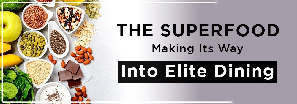 Millets The Superfood Making Its Way Into Elite Dining