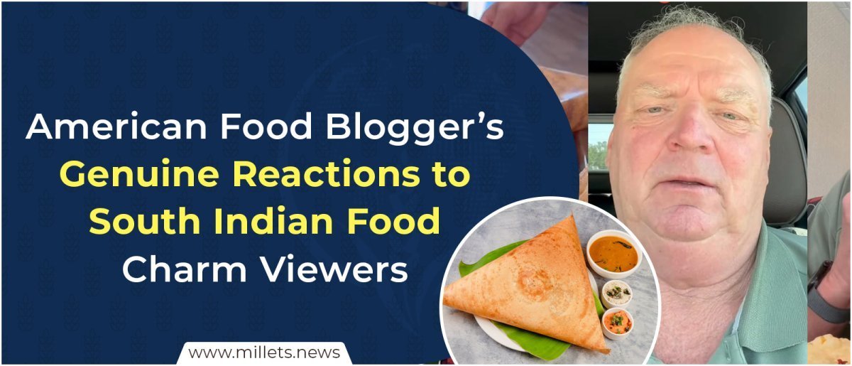 American Food Blogger’s Genuine Reactions to South Indian Food Charm Viewers