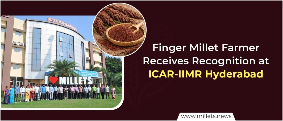 Finger Millet Farmer Receives Recognition at ICAR-IIMR Hyderabad