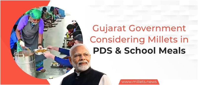 Gujarat Government Considering Millets in PDS & School Meals