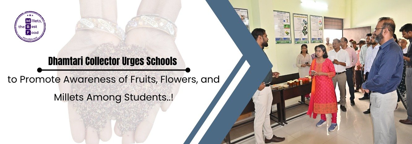 Dhamtari Collector Urges Schools to Promote Awareness of Fruits, Flowers, and Millets Among Students